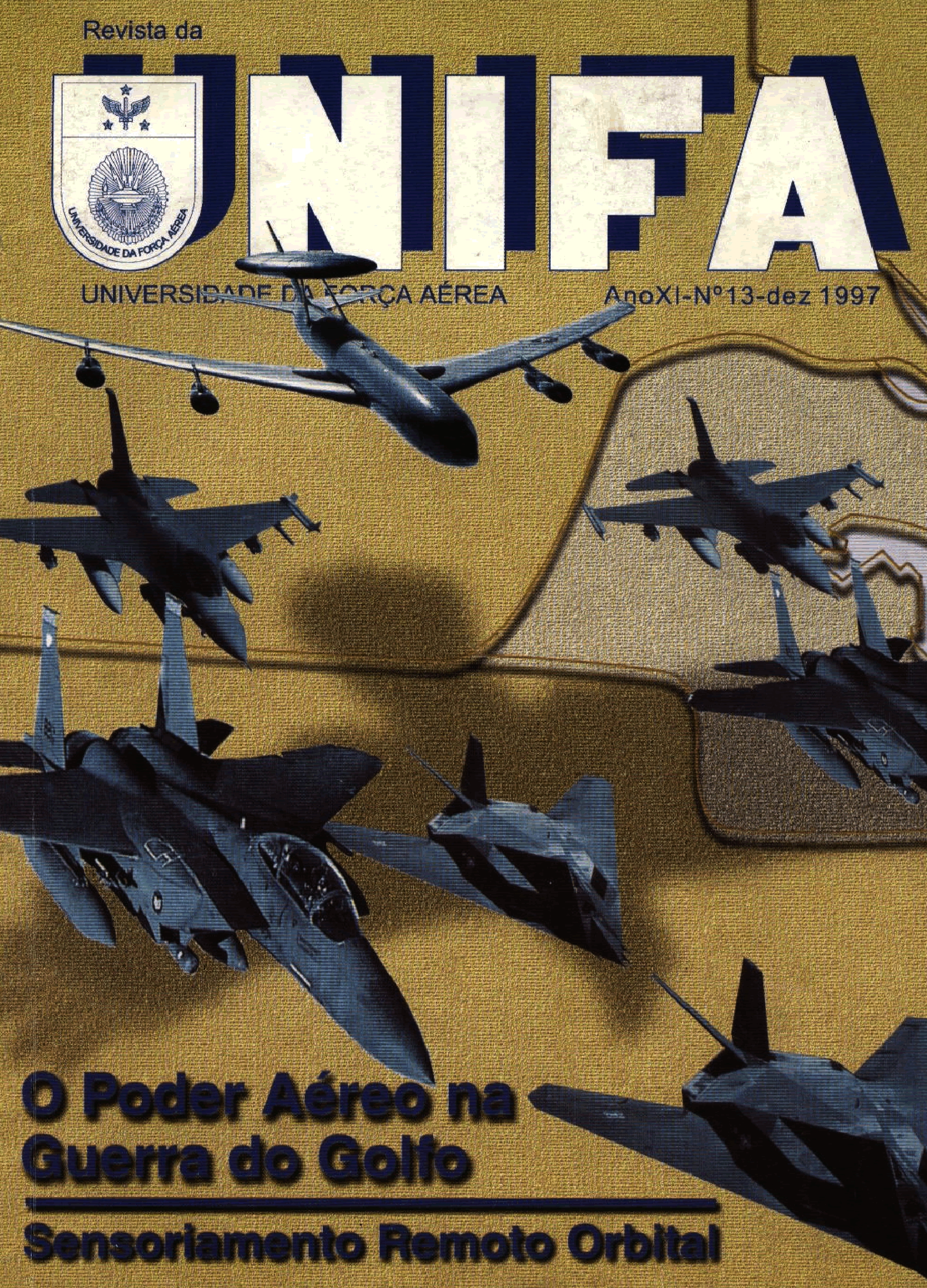 					Visualizar v. 11 n. 13 (1997): Revista da UNIFA
				